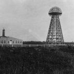 Nikola Tesla Built a Giant Tower to Send Wireless Electricity Around the World